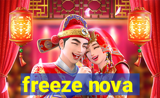 freeze nova